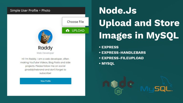 Upload and Store Images in MySQL using Node.Js, Express, Express-FileUpload & Express-Handlebars